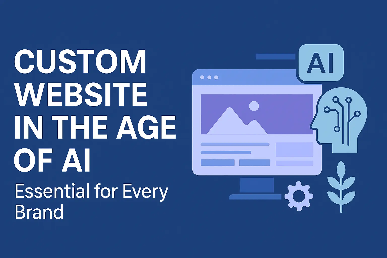 Custom website in the age of AI illustration showing website design, AI technology, and branding elements.